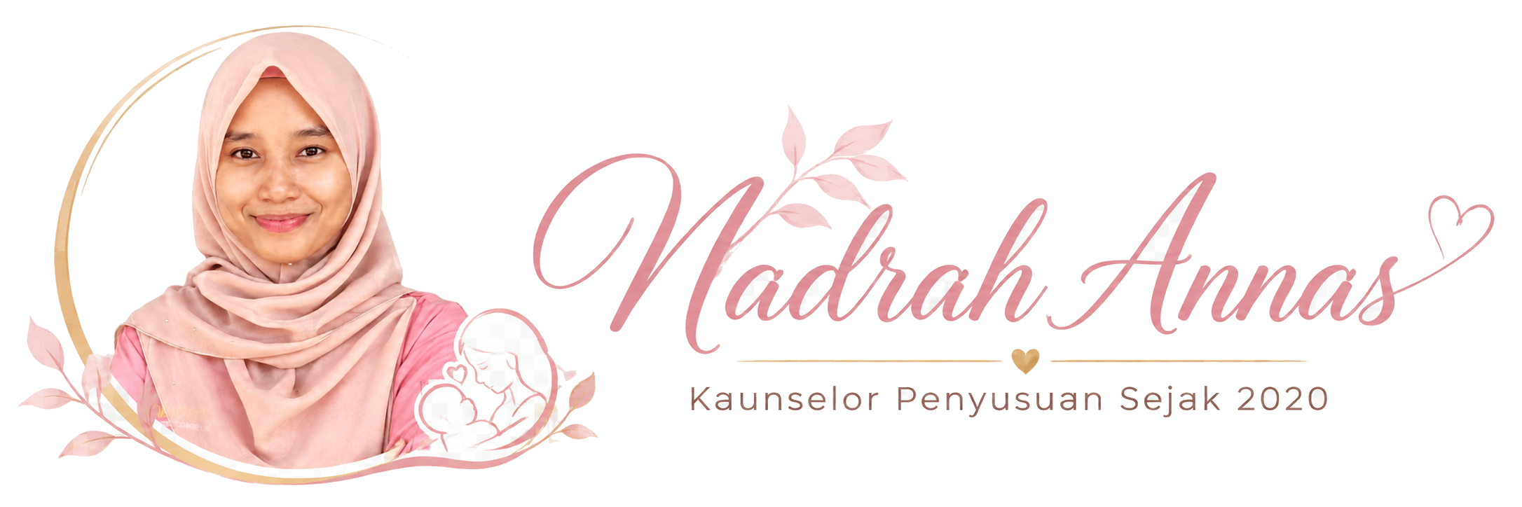 Nadrah Annas Kaunselor Penyusuan Sejak 2020